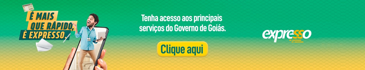 Portal Expresso - Tenha acesso aos principais serviços do Governo de Goiás